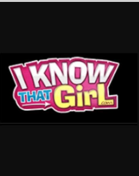 I Know That Girl